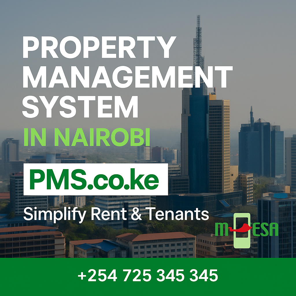 PMS for Real Estate Agencies Kenya – Streamline Property Management