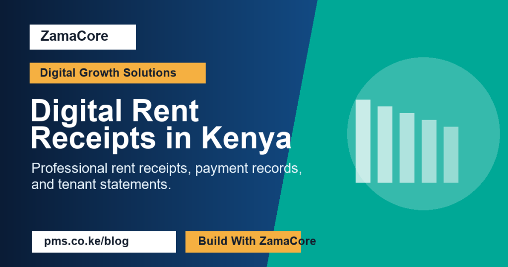 Digital Rent Receipts in Kenya