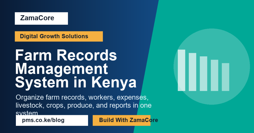 Farm Records Management System in Kenya