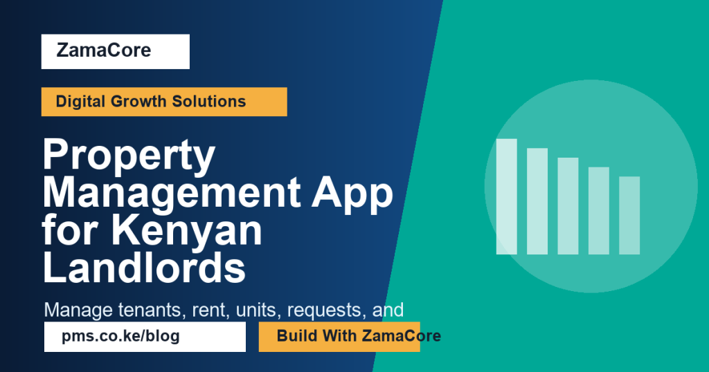 Property Management App for Kenyan Landlords