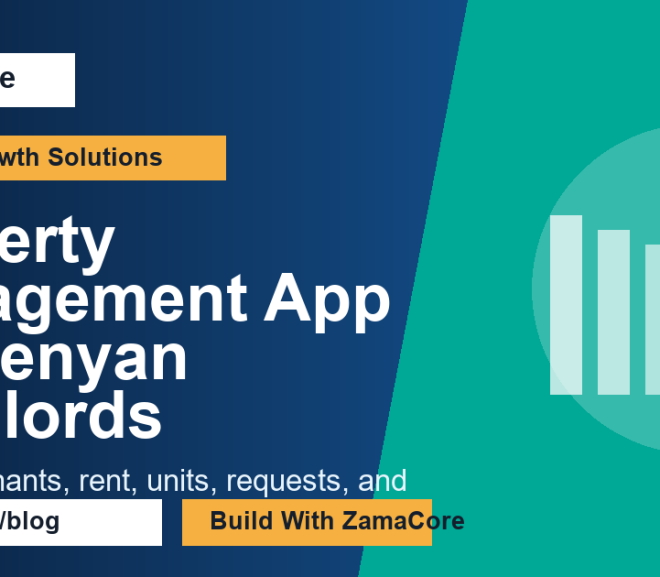 Property Management App for Kenyan Landlords: Smart RentalDesk Guide for Landlords