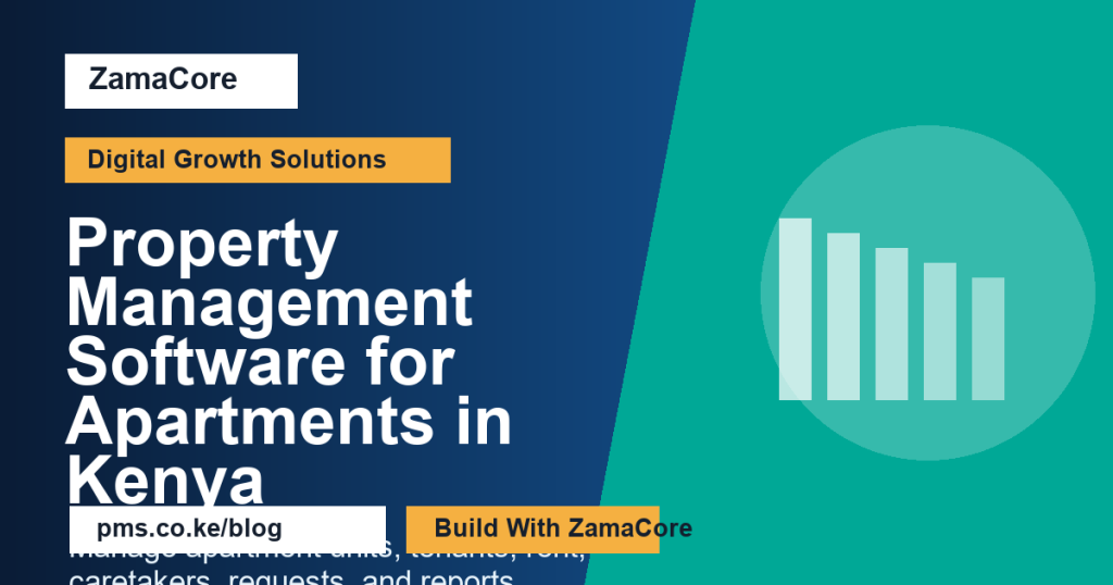 Property Management Software for Apartments in Kenya
