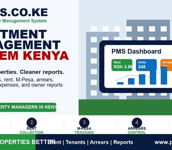 Apartment Management System Kenya: 10 Smart Ways Property Managers Work Faster