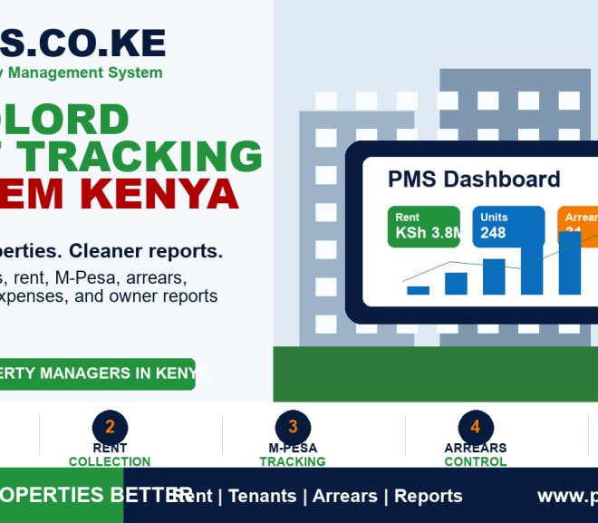 Landlord Rent Tracking System Kenya: 10 Smart Ways Property Managers Work Faster