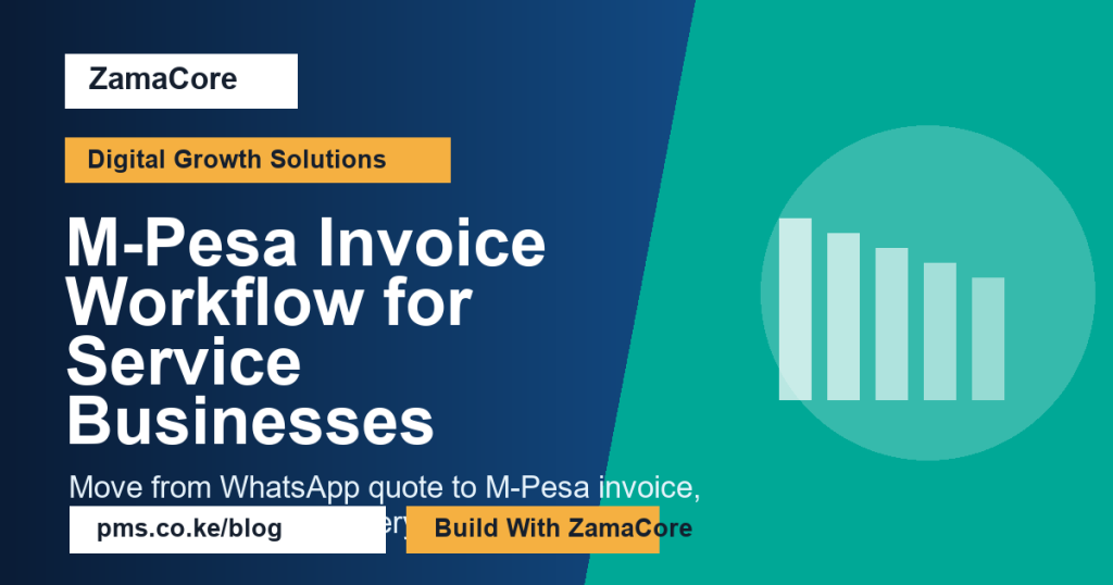 M-Pesa Invoice Workflow for Service Businesses