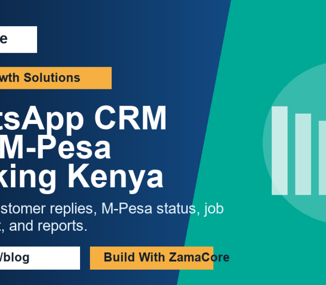 WhatsApp CRM with M-Pesa Tracking in Kenya: Why Support, Payments, and Jobs Should Connect