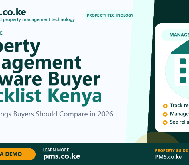 Property Management Software Buyer Checklist Kenya: 10 Smart Things Buyers Should Compare in 2026