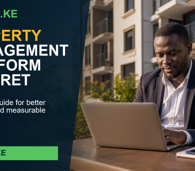 Property Management Platform Eldoret: 10 Smart Things Buyers Should Compare in 2026