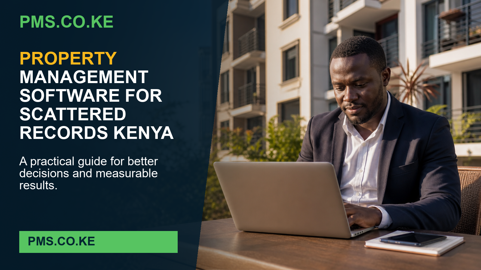 Property Management Software for Scattered Records Kenya